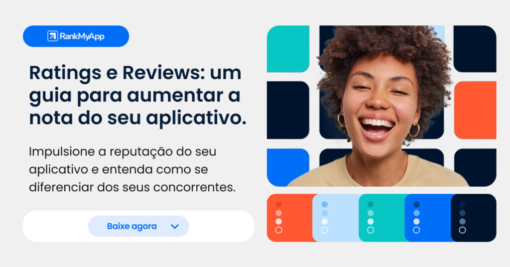 ratings e reviews; App Store Optmization, usabilidade