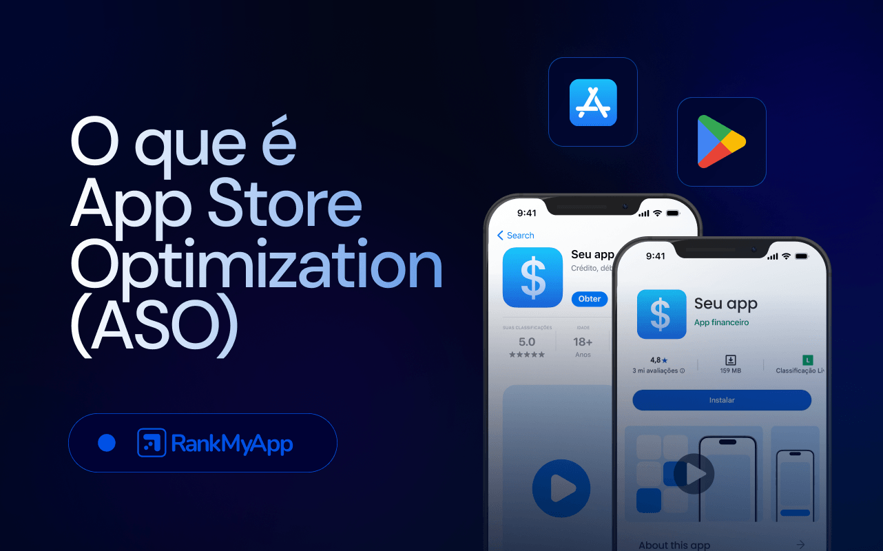 Imagem com o título "O que é App Store Optimization (ASO)"
