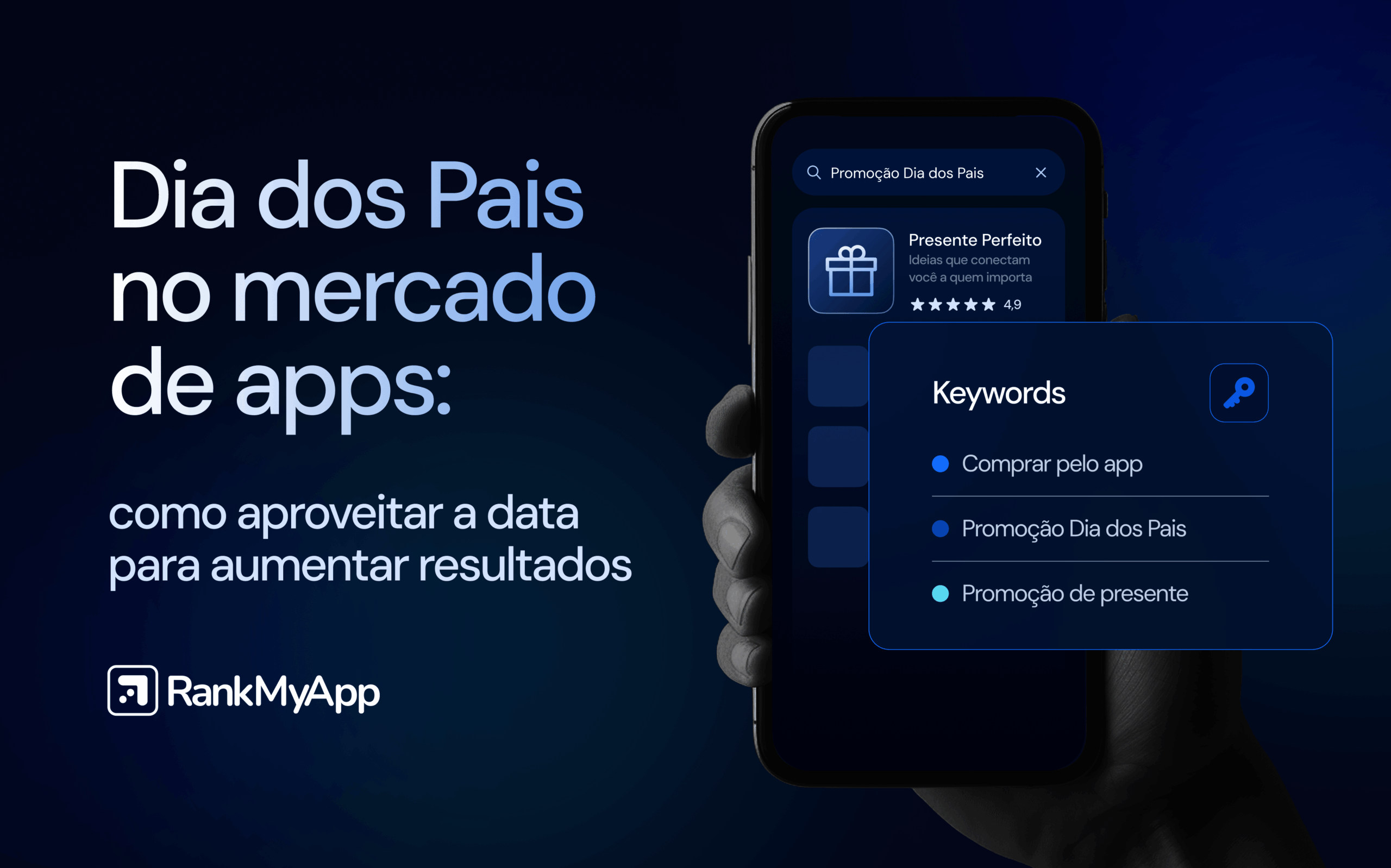 Imagem com o título "Dia dos Pais no mercado de apps: como aproveitar a data para aumentar resultados"