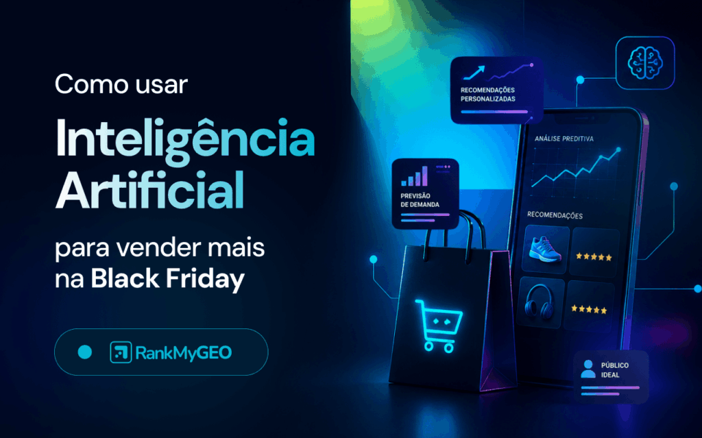 Imagem com o título "Como usar Inteligência Artificial para vender mais na Black Friday"